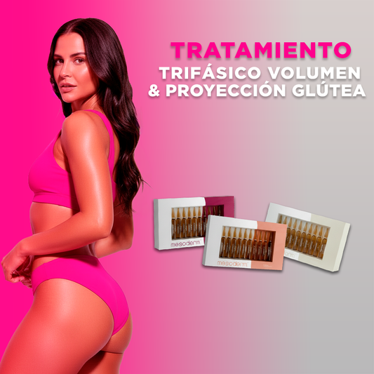PROTOCOLO TRIFÁSICO VOLUMEN & PROYECCIÓN GLÚTEA MESODERM